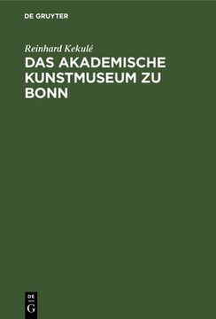 portada Das Akademische Kunstmuseum Zu Bonn (en Alemán)