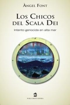 portada Los chicos del Scala Dei: Intento genocida en alta mar (Narrativa (publi Corinti))