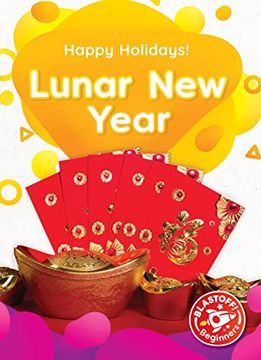 portada Lunar new Year (Happy Holidays! Blastoff! Beginners) (in English)