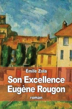 portada Son Excellence Eugène Rougon (in French)