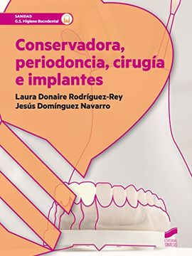 portada Conservadora, pediodoncia, cirugia e implantes (in Spanish)