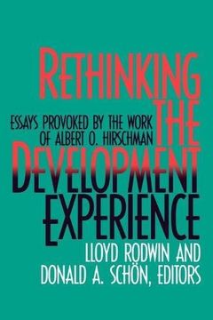 portada Rethinking the Development Experience: Essays Provoked by the Work of Albert o. Hirschman (en Inglés)