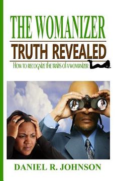 portada The Womanizer: Truth Revealed (in English)