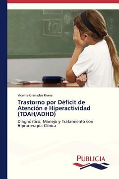 portada trastorno por deficit de atencion e hiperactividad (tdah/adhd) (in Spanish)