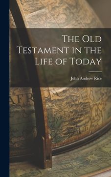 portada The Old Testament in the Life of Today (en Inglés)