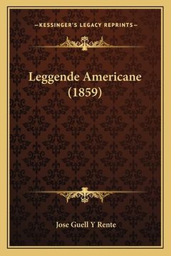 portada Leggende Americane (1859) (en Italiano)