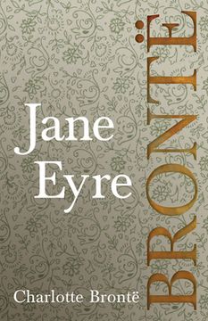 portada Jane Eyre;Including Introductory Essays by G. K. Chesterton and Virginia Woolf (en Inglés)