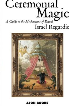 portada Ceremonial Magic: A Guide to the Mechanisms of Ritual (in English)