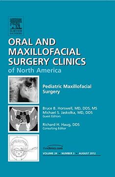 portada Pediatric Maxillofacial Surgery, an Issue of Oral and Maxillofacial Surgery Clinics: Volume 24-3 (en Inglés)