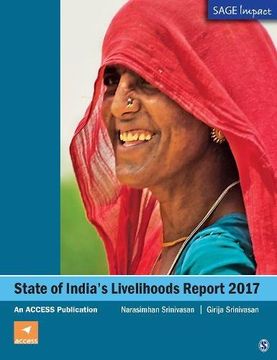 portada State of India’S Livelihoods Report 2017: An Access Publication (Sage Impact) (en Inglés)