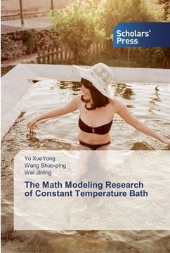 portada The Math Modeling Research of Constant Temperature Bath (en Inglés)