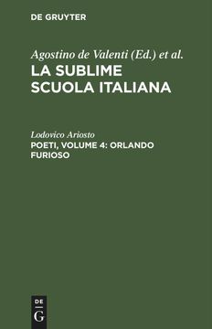 portada La Sublime Scuola Italiana, Poeti, Volume 4: Orlando Furioso (en Italiano)