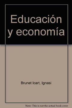 portada EDUCACION Y ECONOMIA (LIBROS UNIVERSITARIOS)