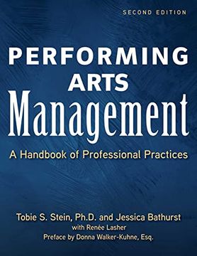 portada Performing Arts Management (Second Edition): A Handbook of Professional Practices