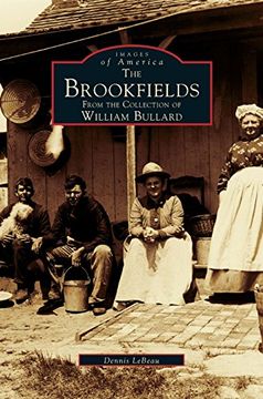 portada Brookfields: From the Collection of William Bullard