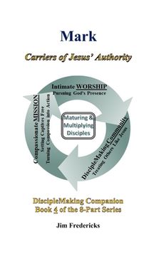 portada Mark: Carriers of Jesus' Authority (en Inglés)
