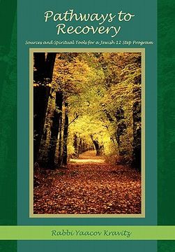 portada pathways to recovery: sources and spiritual tools for a jewish twelve step program (en Inglés)