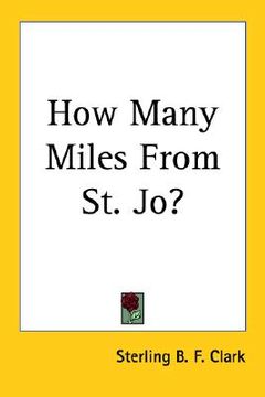 portada how many miles from st. jo? (en Inglés)