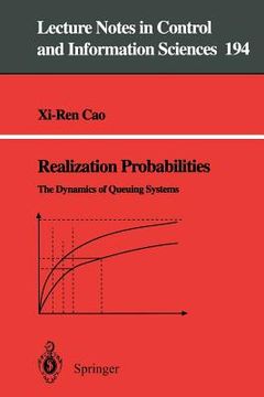 portada realization probabilities: the dynamics of queuing systems (en Inglés)