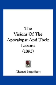 portada the visions of the apocalypse and their lessons (1893)