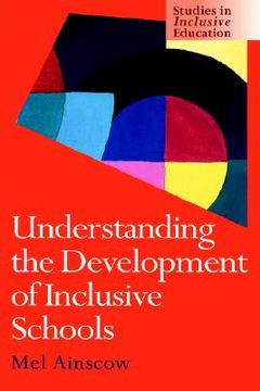 portada understanding the development of inclusive schools (en Inglés)