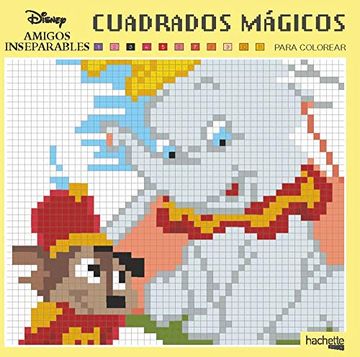 portada Cuadrados Mágicos-Amigos Inseparables Disney (Hachette Heroes - Disney - Colorear)