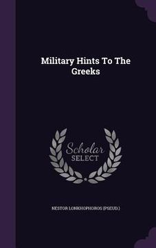 portada Military Hints To The Greeks (in English)