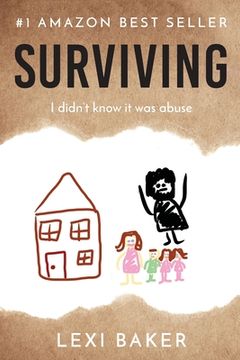 portada Surviving (paperback): I didn't know it was abuse (en Inglés)