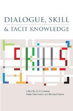 portada dialogue, skill and tacit knowledge