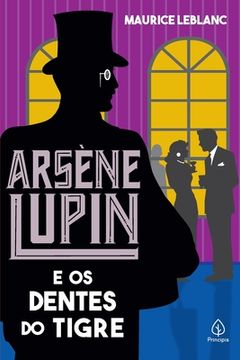 portada Arsène Lupin e os dentes do tigre