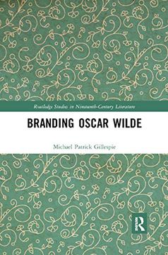 portada Branding Oscar Wilde (Routledge Studies in Nineteenth Century Literature) (in English)