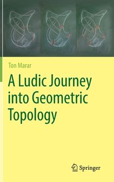 portada A Ludic Journey Into Geometric Topology (en Inglés)
