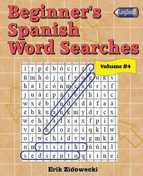 portada Beginner's Spanish Word Searches - Volume 4 (in Spanish)
