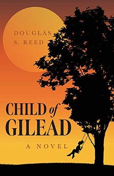 portada Child of Gilead: A Novel (en Inglés)