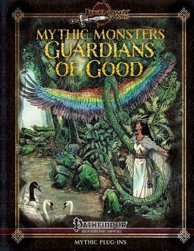 portada Mythic Monsters: Guardians of Good (en Inglés)