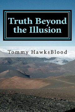portada truth beyond the illusion (en Inglés)