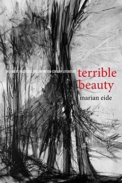 portada Terrible Beauty: The Violent Aesthetic and Twentieth-Century Literature (Cultural Frames, Framing Culture) (in English)