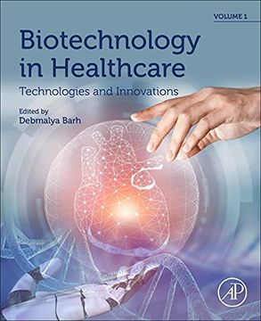 portada Biotechnology in Healthcare, Volume 1: Technologies and Innovations 