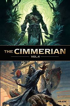 portada The Cimmerian vol 4 (Cimmerian, 4) Hardcover (en Inglés)