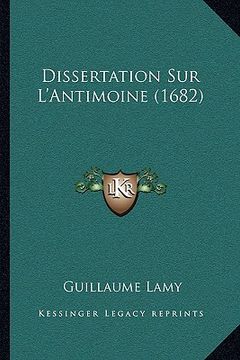 portada Dissertation Sur L'Antimoine (1682) (en Francés)