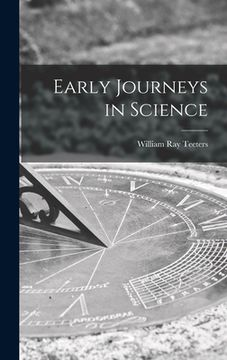 portada Early Journeys in Science (en Inglés)