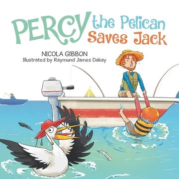 portada Percy the Pelican Saves Jack (en Inglés)