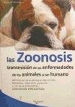 portada las zoonosis: transmision de las enfermedades de los animales al ser humano