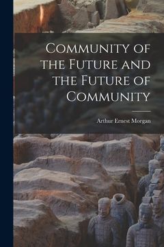 portada Community of the Future and the Future of Community (in English)