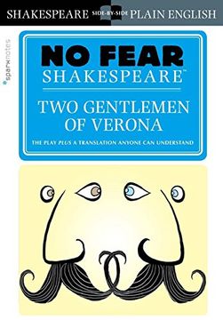 Two Gentlemen of Verona (No Fear Shakespeare)