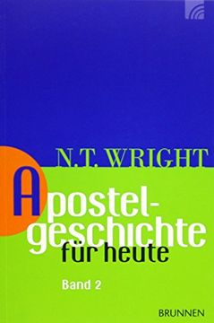 Apostelgeschichte für Heute - Band 2 (en Alemán)