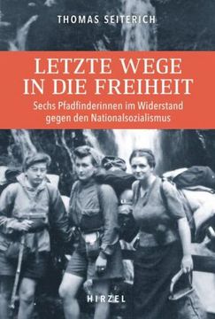portada Letzte Wege in die Freiheit (in German)