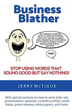 portada Business Blather: Stop Using Words That Sound Good but say Nothing! (en Inglés)