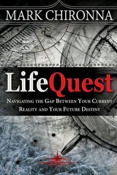 portada Lifequest: Navigating the Gap Between Your Current Reality and Your Future Destiny (en Inglés)
