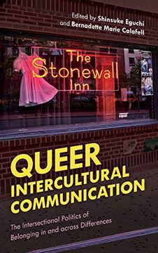 portada Queer Intercultural Communication: The Intersectional Politics of Belonging in and Across Differences 